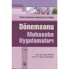 DÖNEMSONU MUHASEBE UYGULAMALARI - REMZI ÖRTEN; AYDIN KARAPINAR