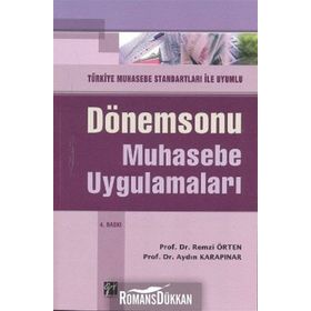 DÖNEMSONU MUHASEBE UYGULAMALARI - REMZI ÖRTEN; AYDIN KARAPINAR