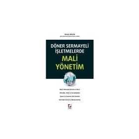 DÖNER SERMAYELI İŞLETMELERDE MALI YÖNETIM - AHMET ARSLAN