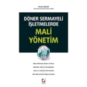 DÖNER SERMAYELI İŞLETMELERDE MALI YÖNETIM - AHMET ARSLAN