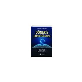 Döneriz Döndüğümüze - Hüseyin Köroğlu