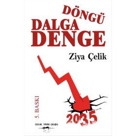 Döngü Dalga Denge - Ziya Çelik