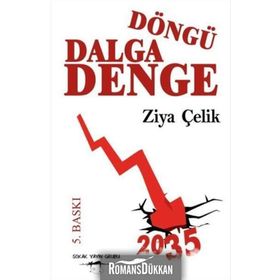 Döngü Dalga Denge - Ziya Çelik