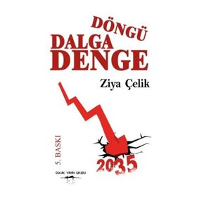 Döngü Dalga Denge - Ziya Çelik