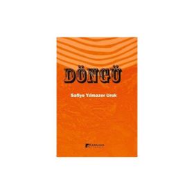 Döngü Safiye Yılmazer Uruk