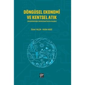 Döngüsel Ekonomi ve Kentsel Atık - Gazi Kitabevi