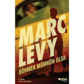 Dönmek Mümkün Olsa - Marc Levy