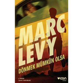 Dönmek Mümkün Olsa - Marc Levy
