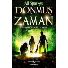 Donmuş Zaman - Ali Sparkes