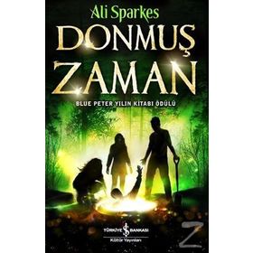 Donmuş Zaman - Ali Sparkes