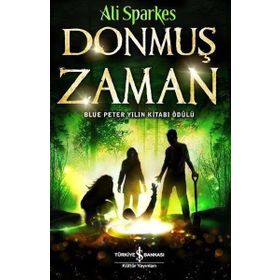 Donmuş Zaman - Ali Sparkes