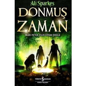 Donmuş Zaman - Ali Sparkes