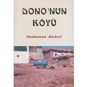 DONO'NUN KÖYÜ - MAHMUT BAKSI