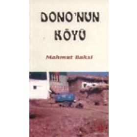 DONO'NUN KÖYÜ - MAHMUT BAKSI