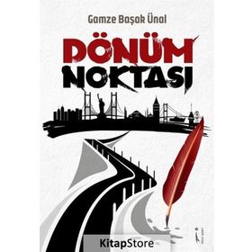 DÖNÜM NOKTASI - GÖZDE KERMAN