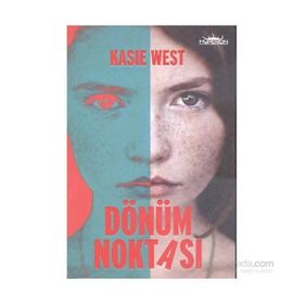 Dönüm Noktası - Kasie West