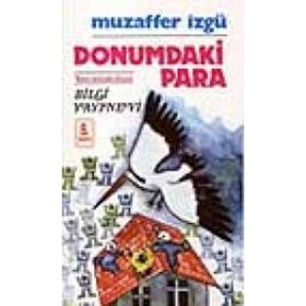 DONUMDAKI PARA - MUZAFFER İZGU