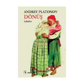 DÖNÜŞ - ANDREY PLATONOV