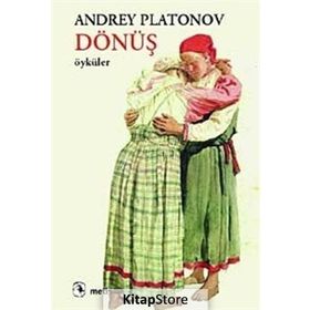 DÖNÜŞ - ANDREY PLATONOV