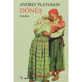 DÖNÜŞ - ANDREY PLATONOV