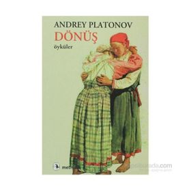 DÖNÜŞ - ANDREY PLATONOV