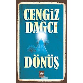 Dönüş - Cengiz Dağcı