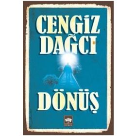 Dönüş - Cengiz Dağcı