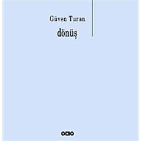 DÖNÜŞ - GÜVEN TURAN