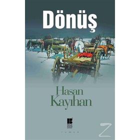 Dönüş - Hasan Kayıhan