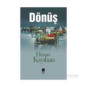 Dönüş - Hasan Kayıhan