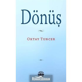 Dönüş - Oktay Tuncer
