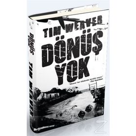 Dönüş Yok Ciltli - Tim Weaver