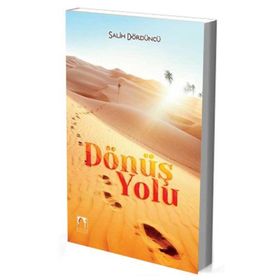 Dönüş Yolu - Salih Dördüncü