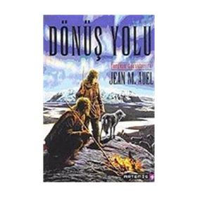 DÖNÜŞ YOLU YERYÜZÜ ÇOCUKLARI 4 - JEAN M. AUEL