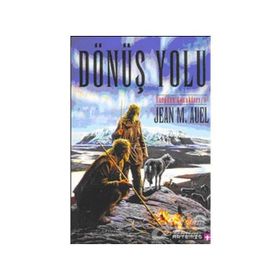 DÖNÜŞ YOLU YERYÜZÜ ÇOCUKLARI 4 - JEAN M. AUEL