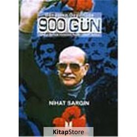 DÖNÜŞTEN ÖZGÜRLÜĞE 900 GÜN TÜRKİYE BİRLEŞİK KOMÜNİST PARTISI TBKP DAVASI - NIHAT SARGIN