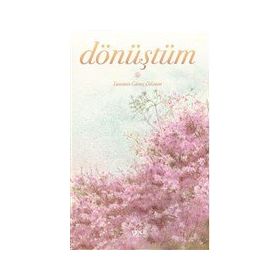 Dönüştüm - Yasemin Güneş Dikmen