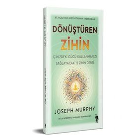 Dönüştüren Zihin - Joseph Murphy