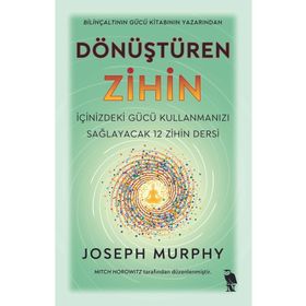 Dönüştüren Zihin - Joseph Murphy