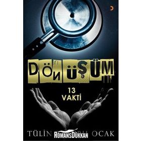 Dönüşüm - 13 Vakti - Tülin Baturu Ocak