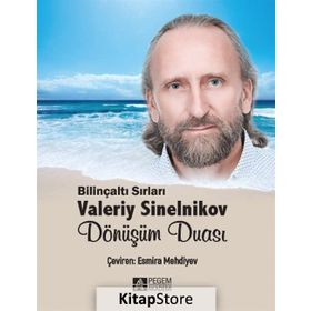 Dönüşüm Duası - Valeriy Sinelnikov