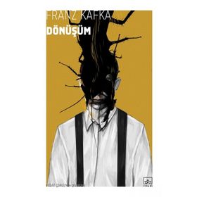 Dönüşüm - Franz Kafka - İthaki Yayınları