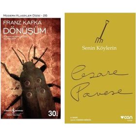 Dönüşüm - Franz Kafka - Senin Köylerin - Cesare Pavese