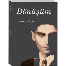 Dönüşüm - Franz Kafka
