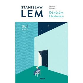 Dönüşüm Hastanesi - Stanislaw Lem