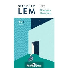 Dönüşüm Hastanesi - Stanislaw Lem