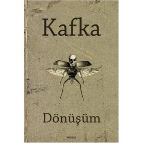 Dönüşüm - Kafka’nın Böceği - Franz Kafka Selçuk Alkan
