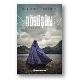 Dönüşüm-Kelebek 2 - İrem Günyer - Gizem Günyer