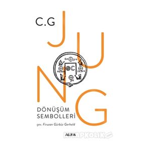 Dönüşüm Sembolleri - C. G. Jung