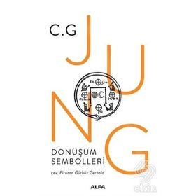 Dönüşüm Sembolleri - C. G. Jung